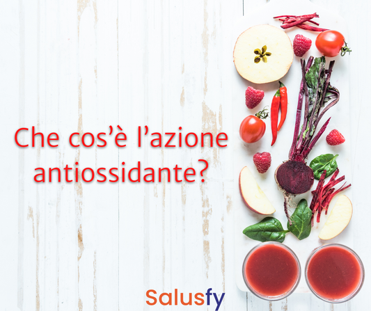 Che cos’è veramente l’azione antiossidante?￼