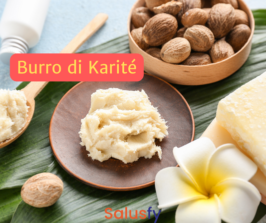 Burro di Karité: un aiuto prezioso per pelle e capelli secchi