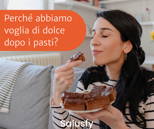 Perché abbiamo voglia di dolci dopo i pasti?